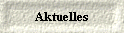 Aktuelles 